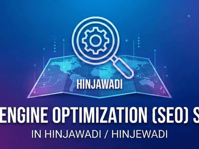 Search Engine Optimization Services in Hinjawadi