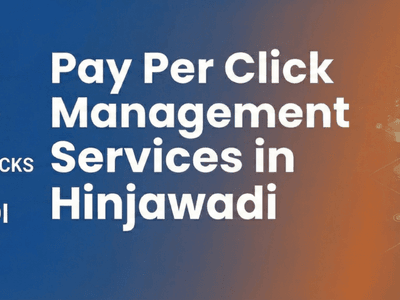 Pay Per Click Management Services in Hinjawadi